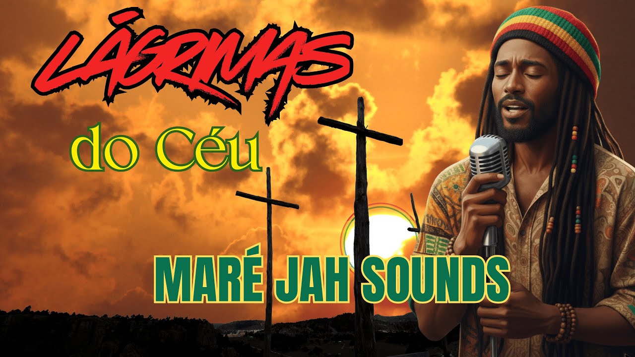 LÁGRIMAS DO CÉU | MAREH JAH