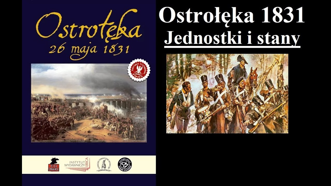 Ostrołęka 1831 - typy jednostek i ich stan