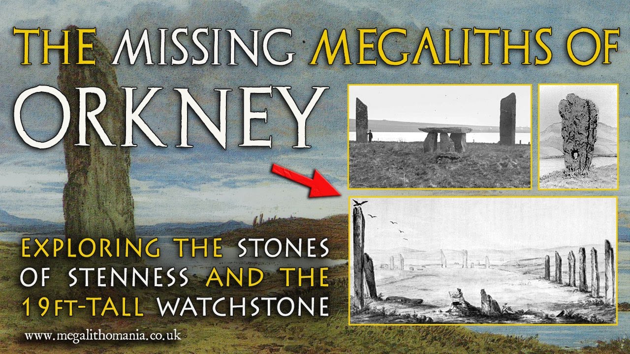 The Missing Megaliths of Orkney | Exploring the Stenness Stones and the Watchstone | Megalithomania