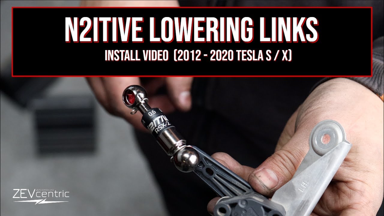 Installation of N2itive Lowering Links (2012 - 2020 Tesla Model S and X)