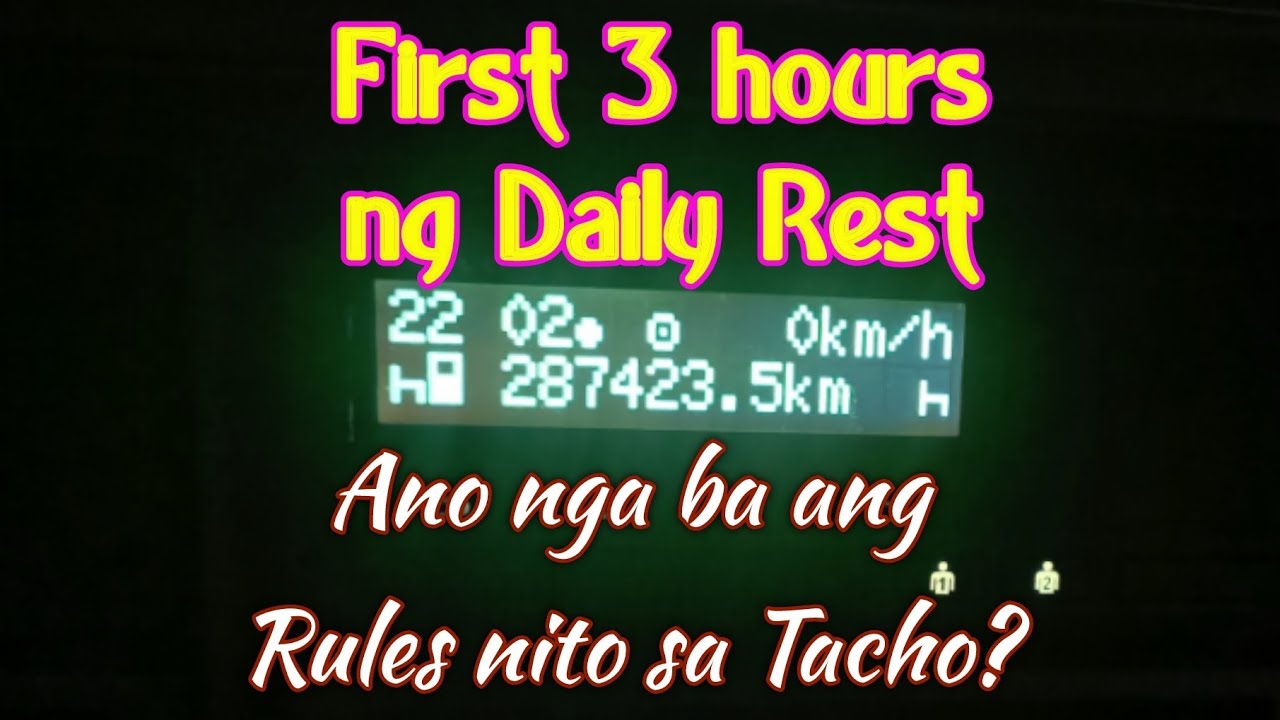 First 3 Hours Rest of Tacho Rules...