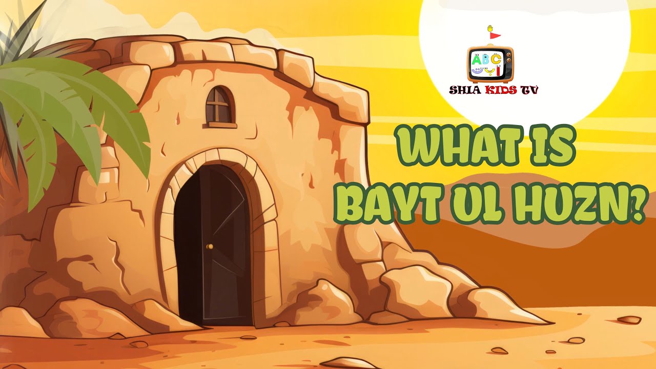 WHAT IS BAYT UL HUZN? | AYYAM E FATIMIYA | SHIA KIDS #shiakidstv #fatimazehra