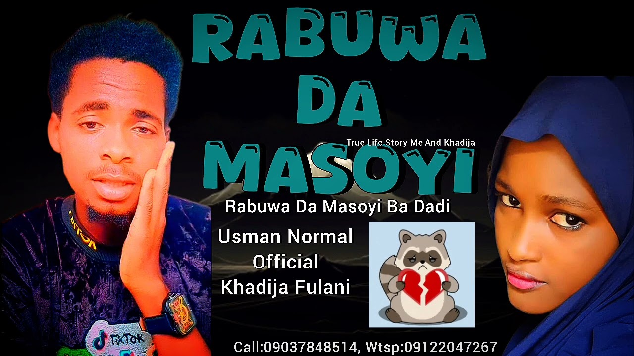 Usman Normal Official Rabuwa Da Masoyi Khadija Fulani