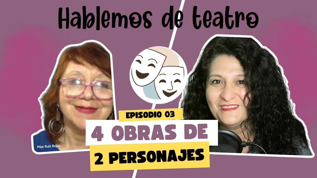 🎭4 obras de teatro de dos personajes - Hablemos de teatro