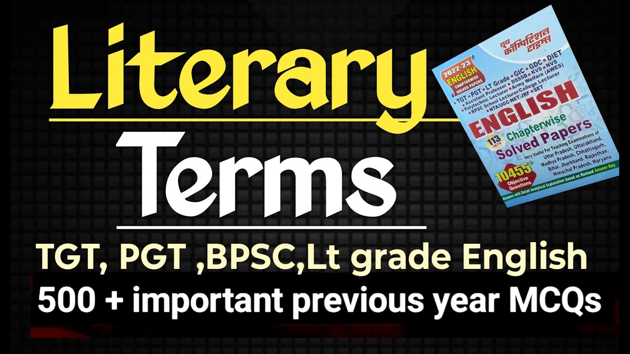 Literary Terms & Forms Literary Terms, in English literature in Hindi /LITERARY DEVICE/TGT PGT BPSC
