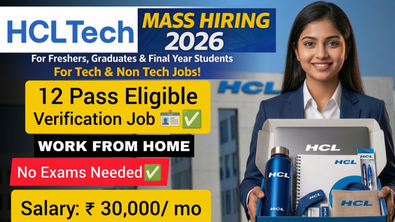 HCL Work From Home & Mass Hiring 2026 | Apply from Any Field | Freshers & Experienced