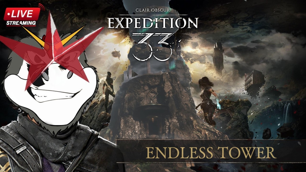 🔴Live [ตอน20] ผ่านหอคอย แบบทะลวงสวรรค์ไปเลย|Clair Obscur Expedition 33