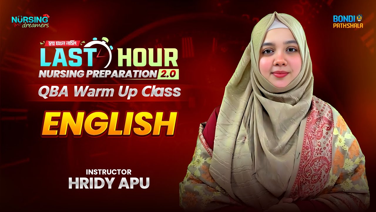 Nursing Question Bank Analysis Class || Subject : English || Instructor : Hridy apu