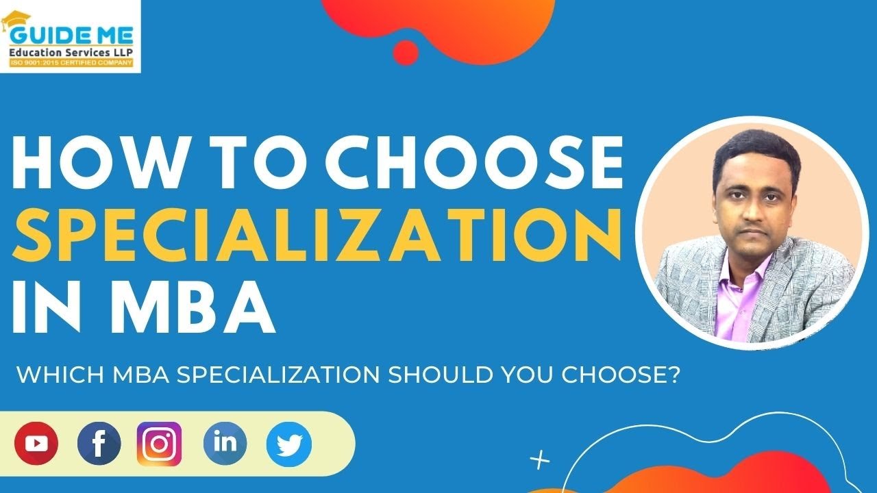 How to Choose Specialization in MBA || Which MBA Specialization Should You Choose?