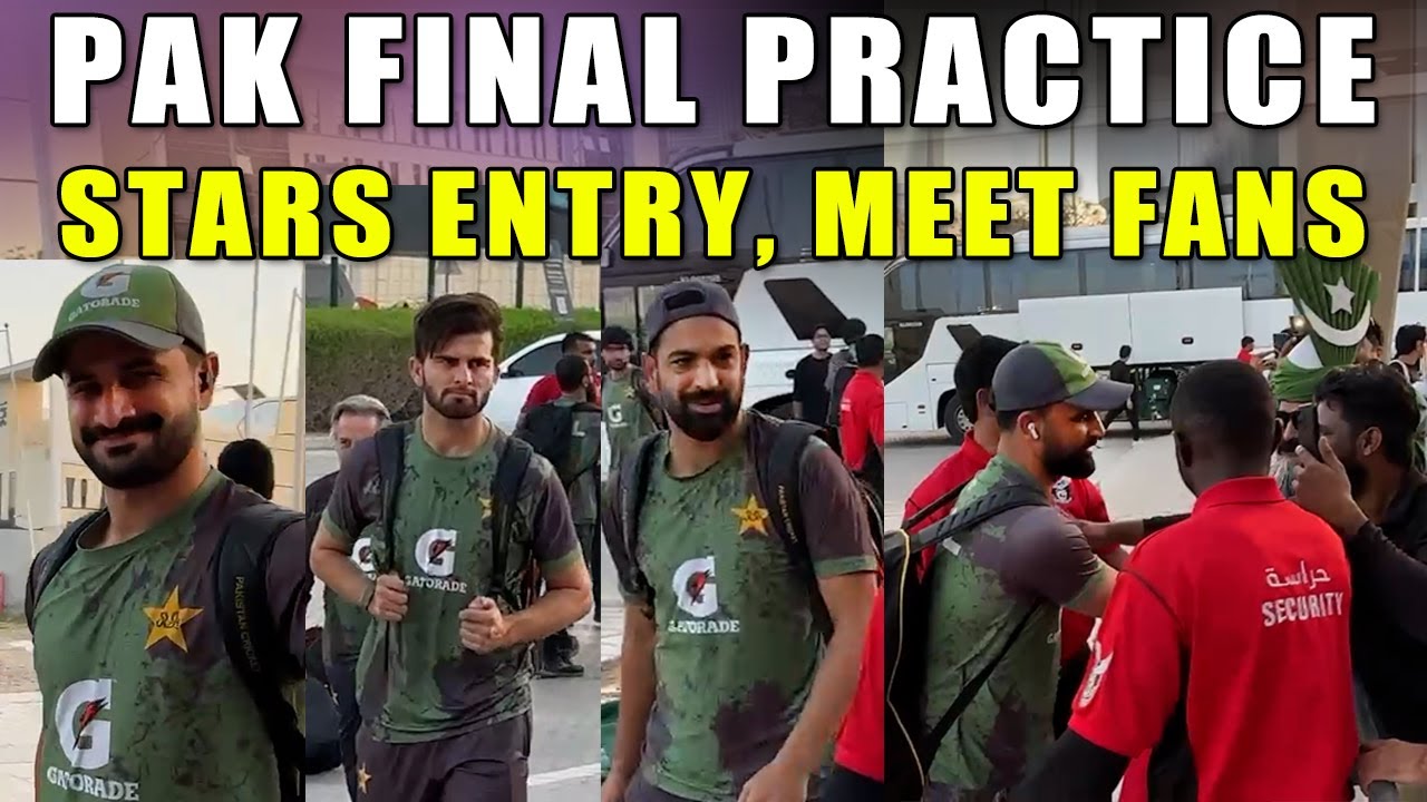 Pak team arrival for last practice before Asia Cup Final PAKvIND big taakraaa