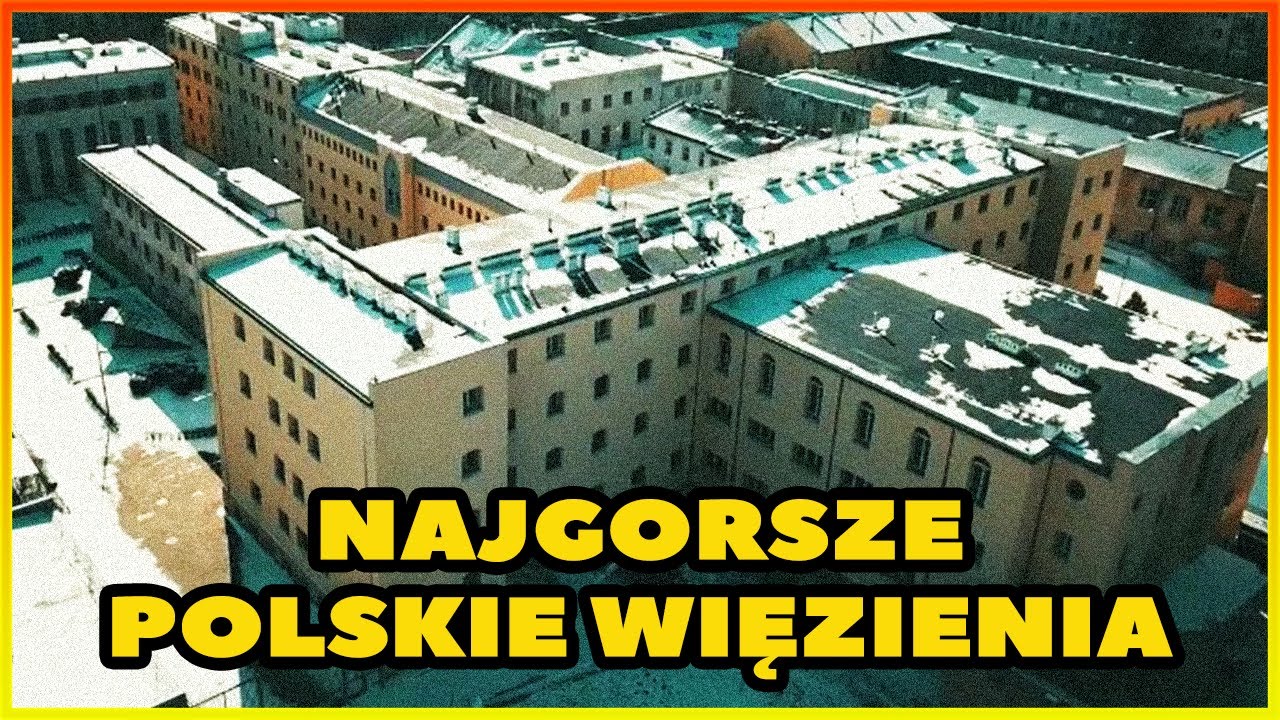 10 NAJGORSZYCH POLSKICH WIĘZIEŃ