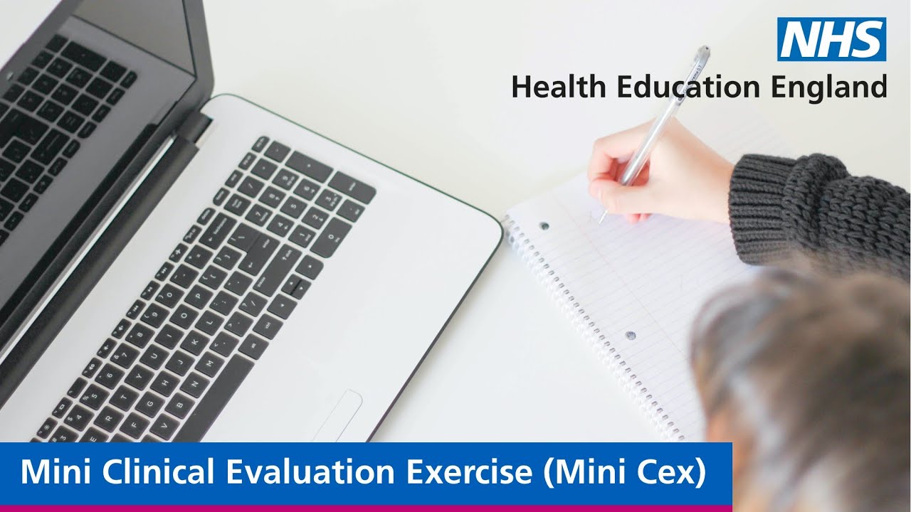 Mini Clinical Evaluation Exercise (Mini Cex)