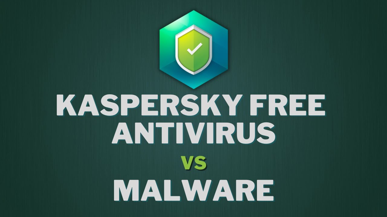Kaspersky free antivirus attack prevention test and Kaspersky antivirus review | 2022