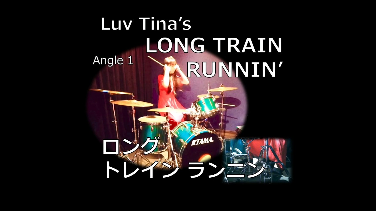 [The Doobie Brothers] Long Train Runnin' (Drum cover) Angle 1 [Luv Tina's conver]