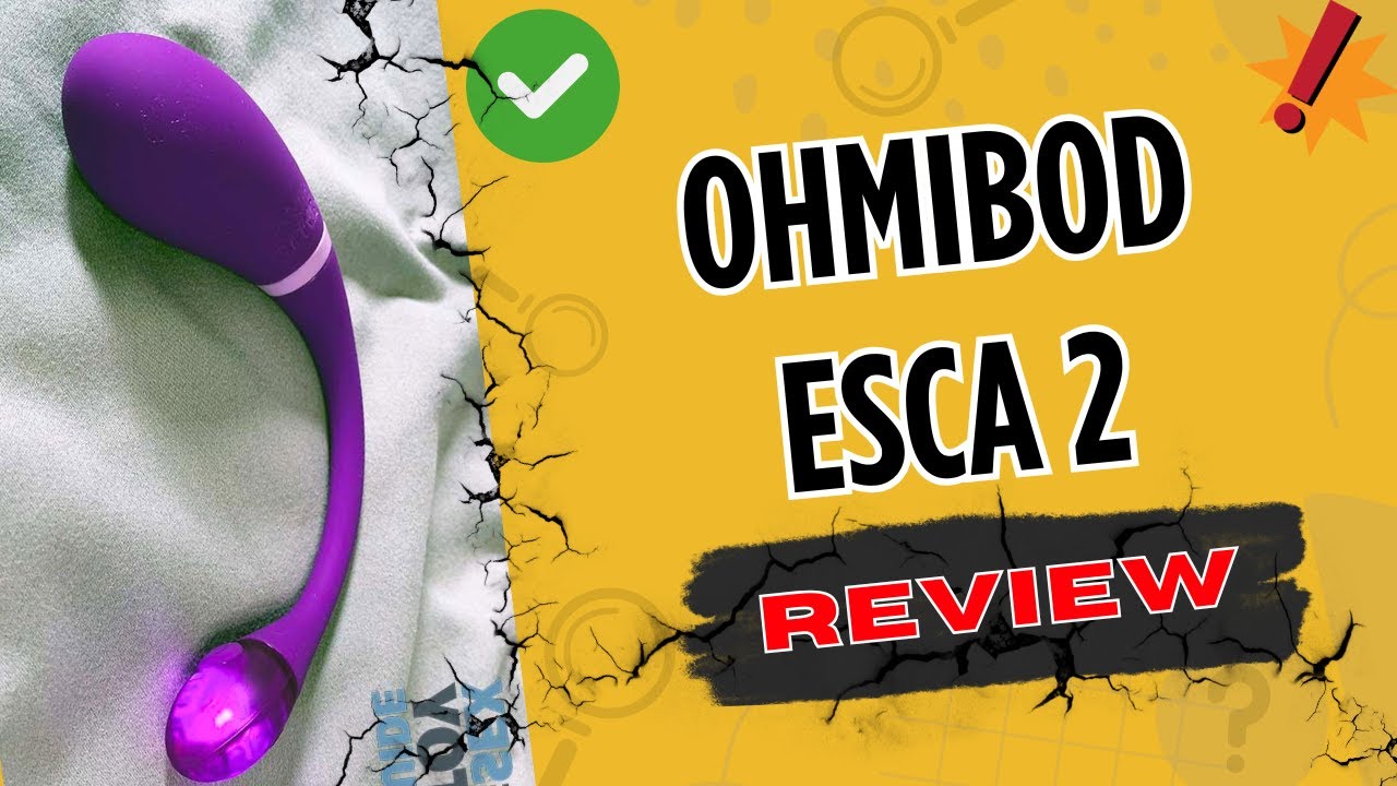 OhMiBod Esca 2 Review And Unboxing