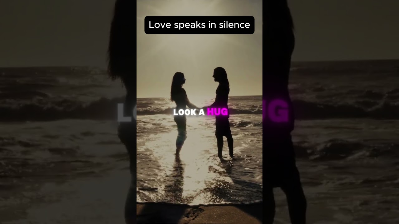 Love Beyond Words: The Power of Silent Connection