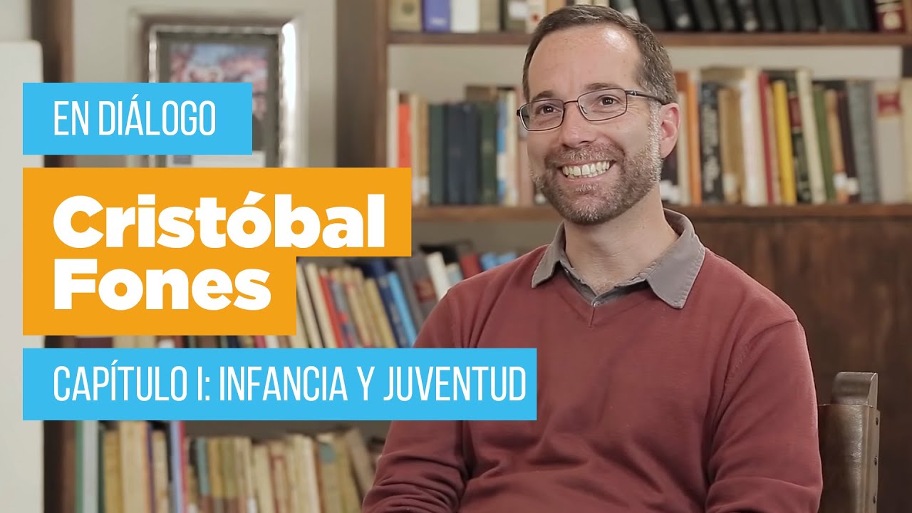 EN DIÁLOGO con P. Cristóbal Fones, SJ - Capítulo I (Infancia y juventud)