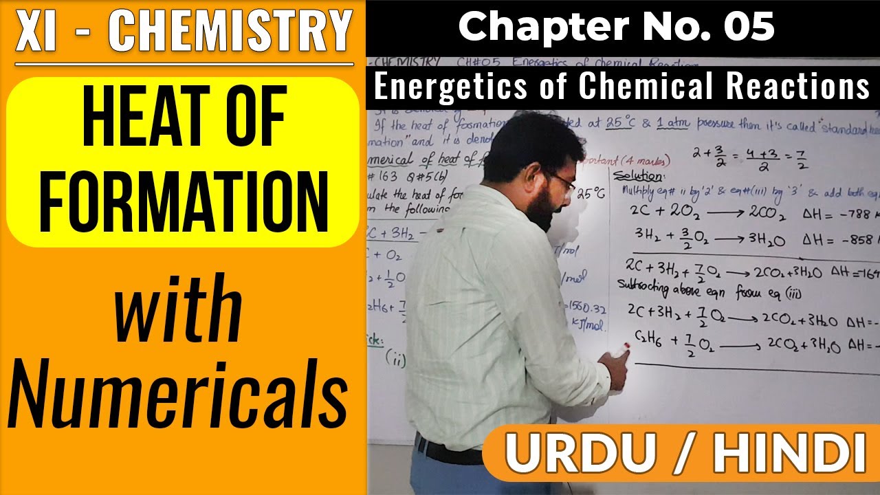 Heat of Formation + Numericals || CH#5 || XI-Chemistry || Sindh Text Book Board