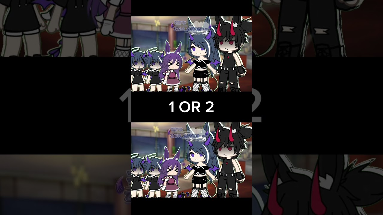 1 OR 2??|| #gacha #gachacomunity #gachaedit #gachalife #fyp ||ib:itz_michelle