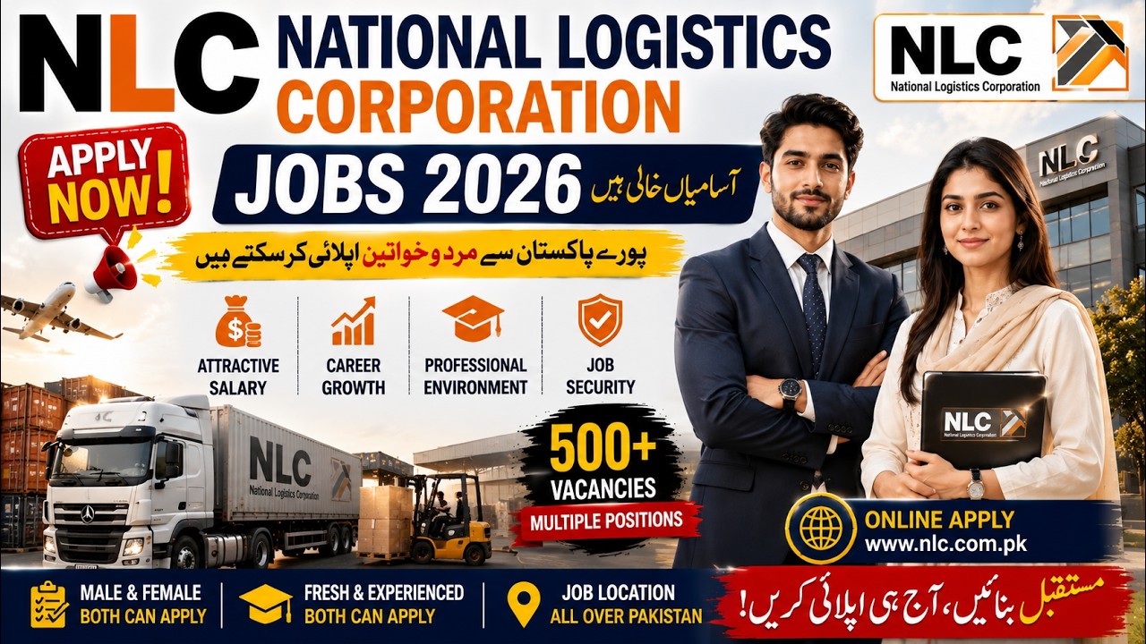 National Logistics Corporation (NLC) Jobs 2026 | Latest NLC Pakistan Jobs | Male & Female Apply