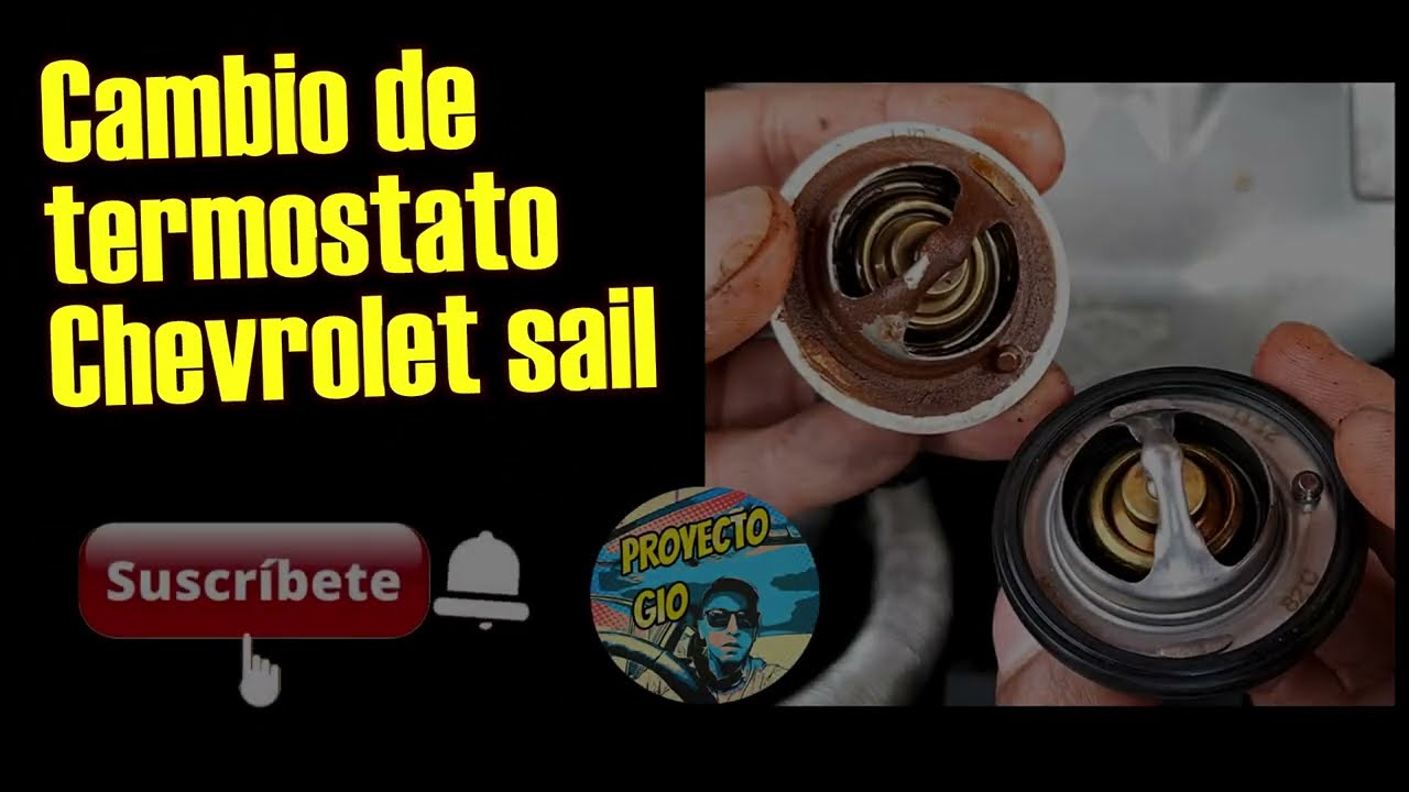 Cambio de termostato Chevrolet Sail