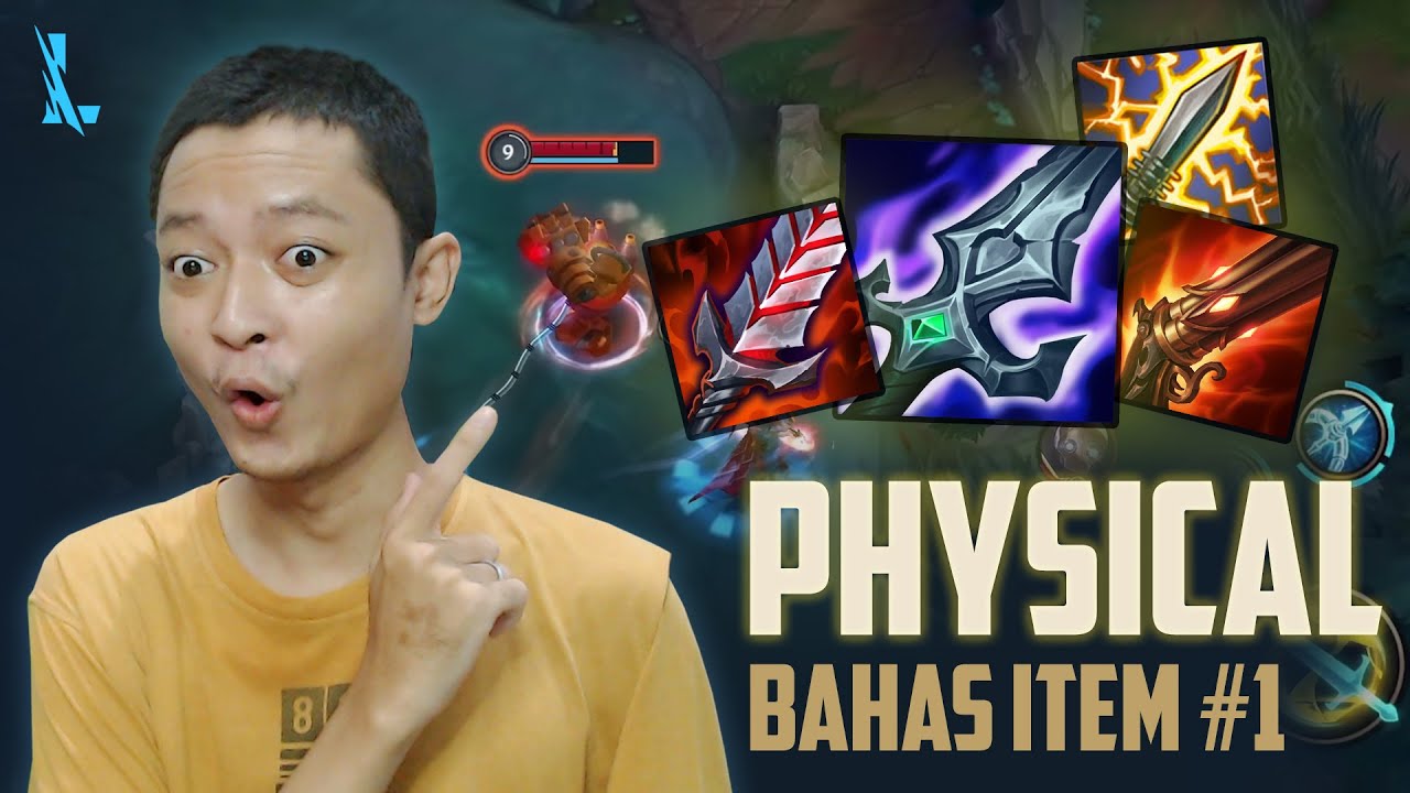 BAHAS ITEM PHYSICAL PART 1 - WILD RIFT