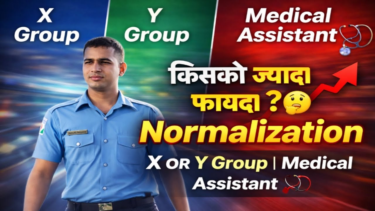 Airforce 01/2027 Normalization 🔥 | X vs Y Group + Medical Assistant Who will benefit more? 🤔