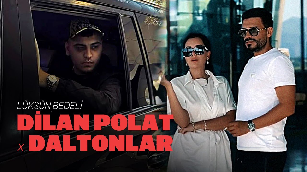 Lüksün Bedeli | Dilan Polat x Daltonlar