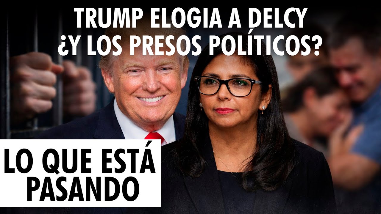 Trump habla bien de Delcy… pero la realidad venezolana dice otra cosa | LO QUE ESTÁ PASANDO 🚨