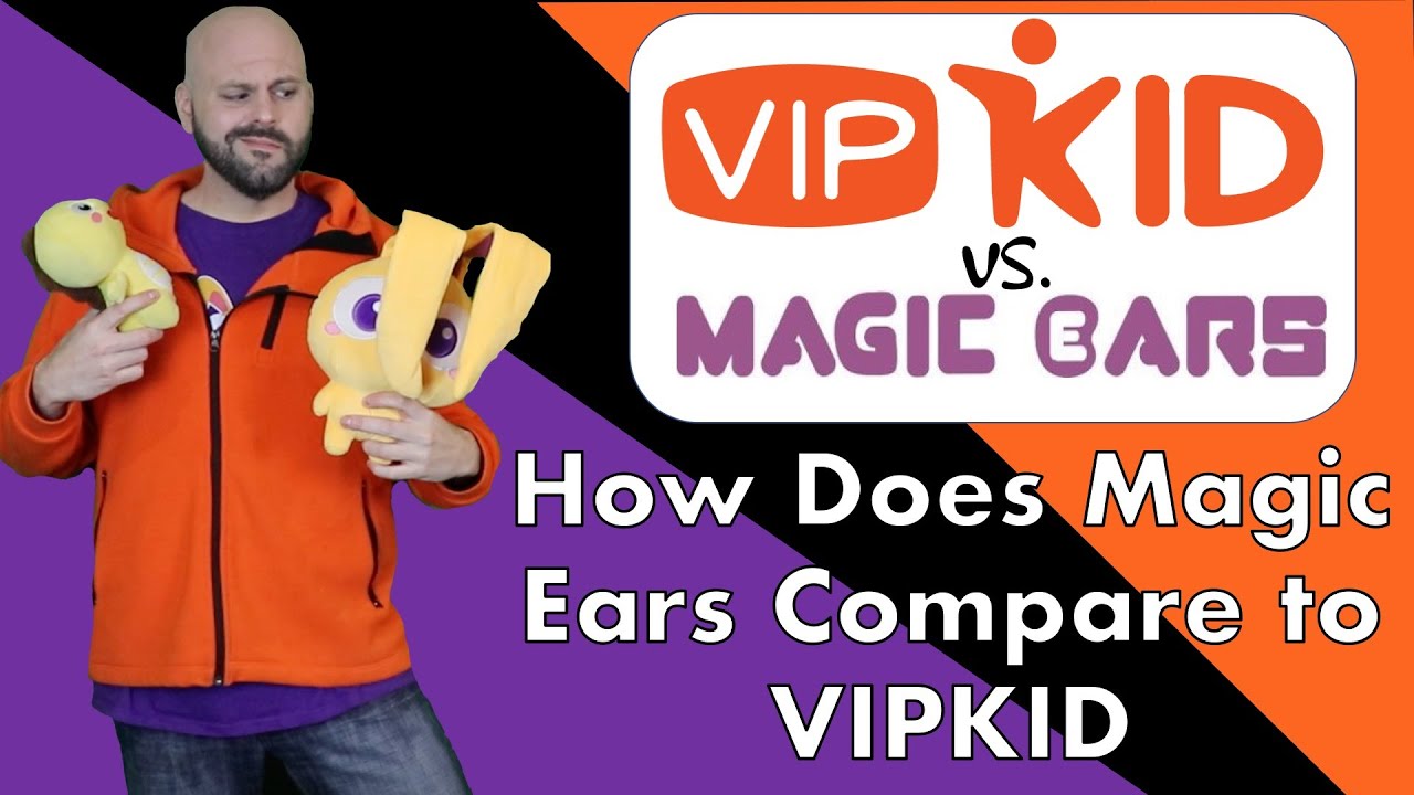 MAGIC EARS: HOW DOES IT COMPARE TO VIPKID?