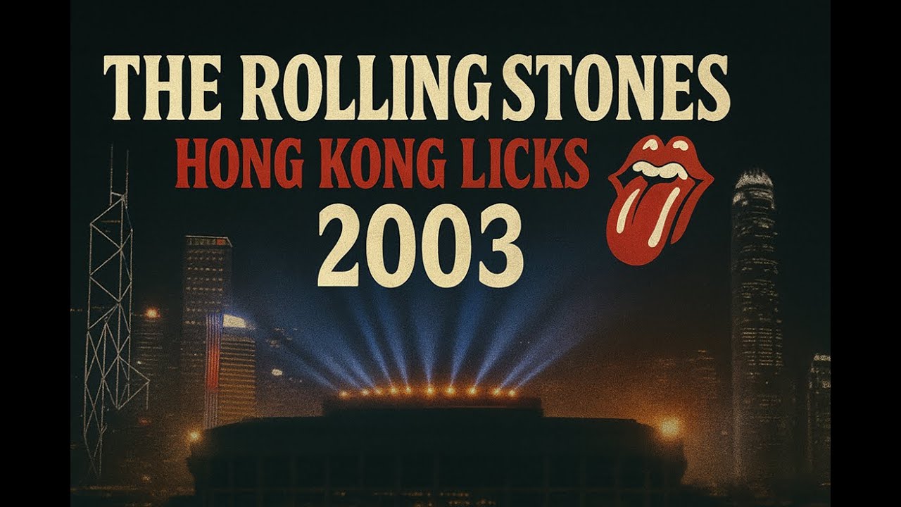 The Rolling Stones - Live in Hong Kong 2003 (plus rehearsals)