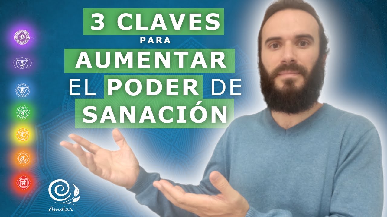 C&oacute;mo mejorar como sanador/a | 3 CLAVES para ser buen sanador/a | Amalur Sanaci&oacute;n