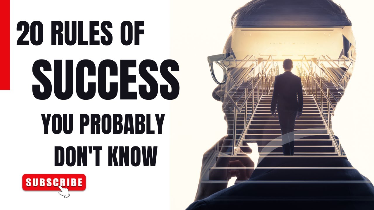 20 Rules of Success That You Probably Don't Know