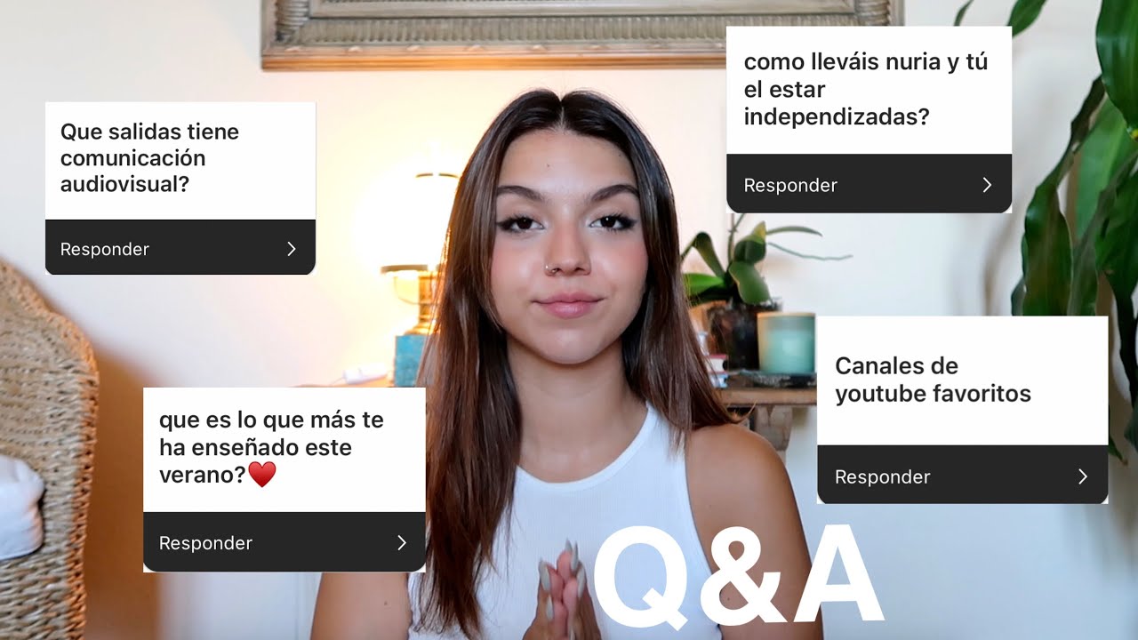Q&A | comunicación audiovisual, independencia, autoestima y más!