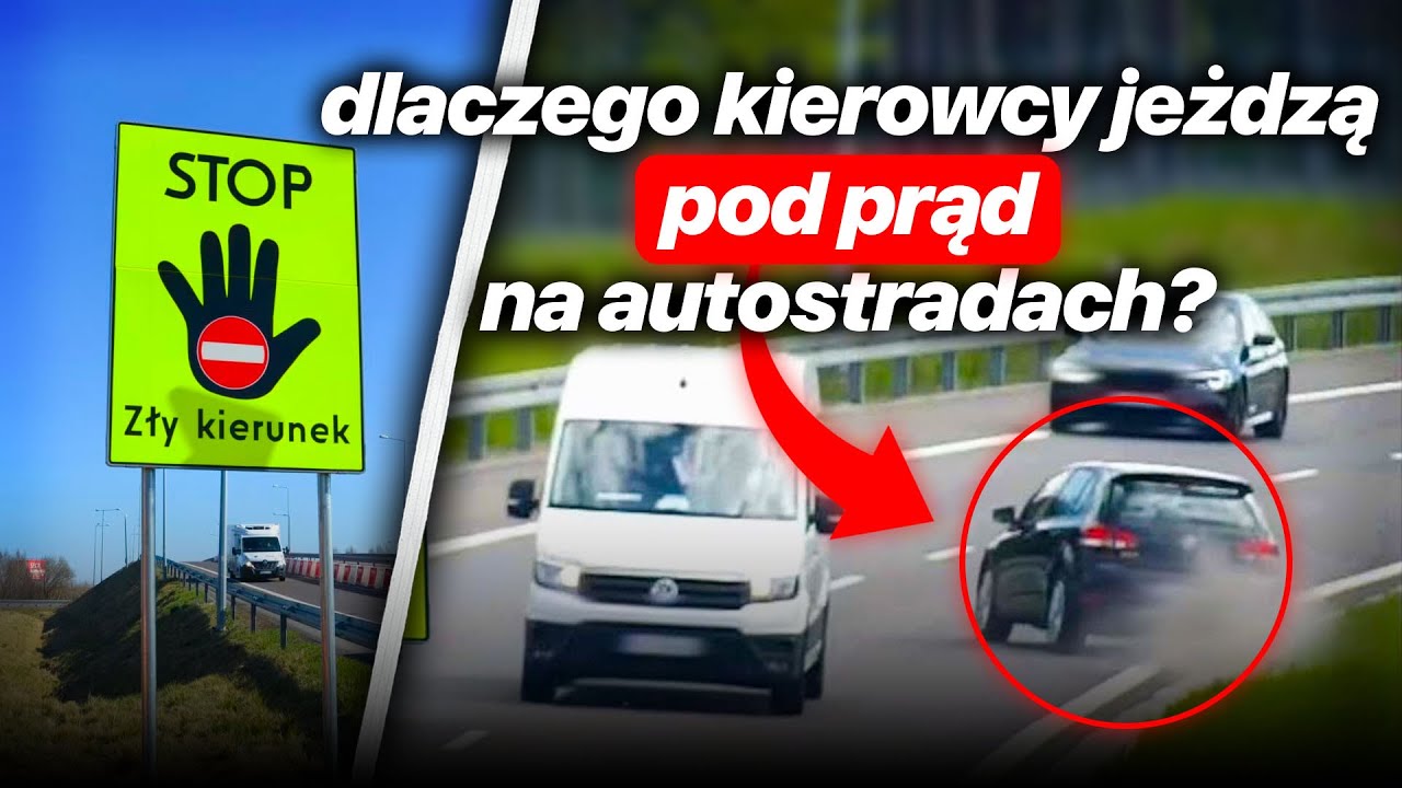 Jazda pod prąd na autostradach