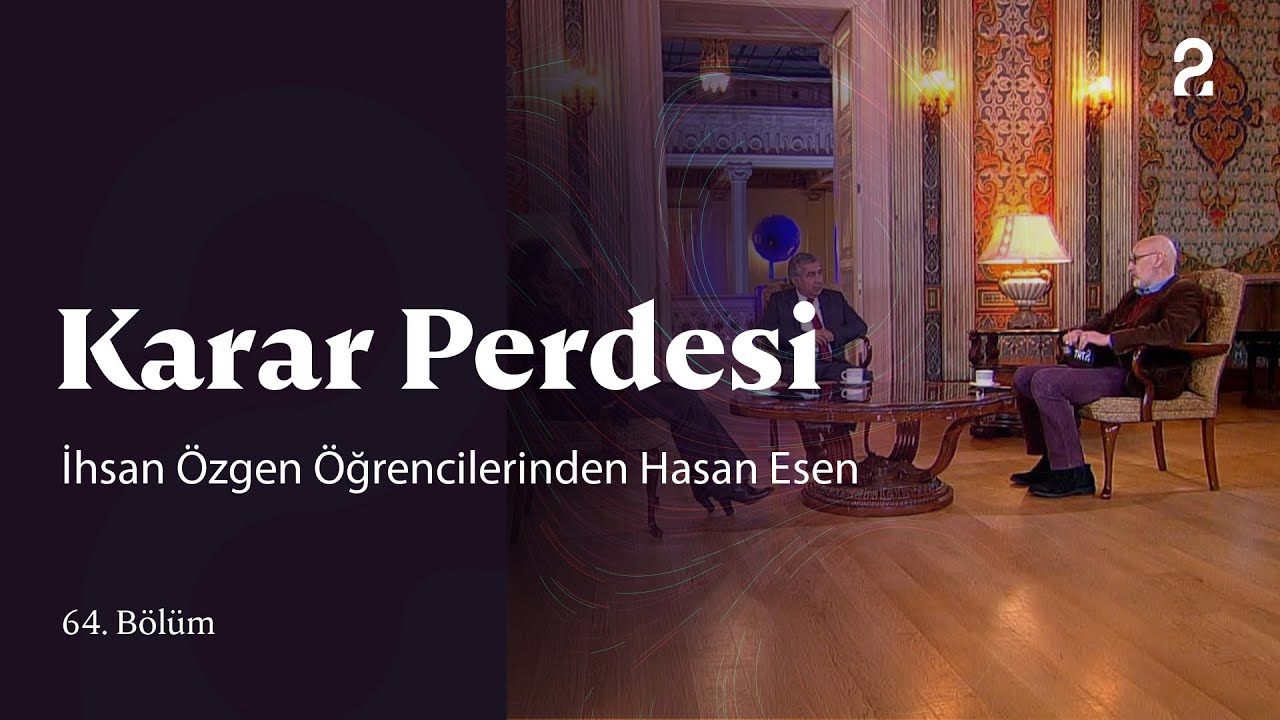 İhsan &Ouml;zgen &Ouml;ğrencilerinden Hasan Esen | Karar Perdesi | 64. B&ouml;l&uuml;m @trt2
