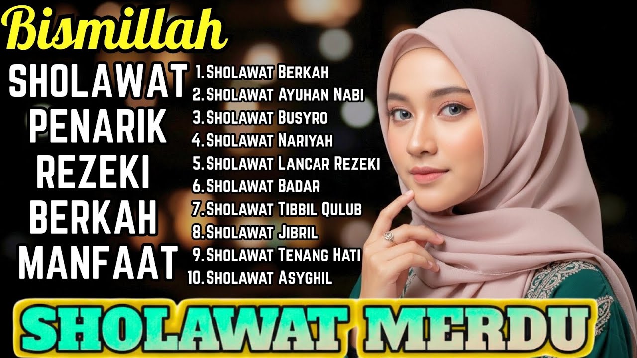 Kumpulan Sholawat Nabi Terbaru 2026 ✨ Damai di Hati & Jiwa