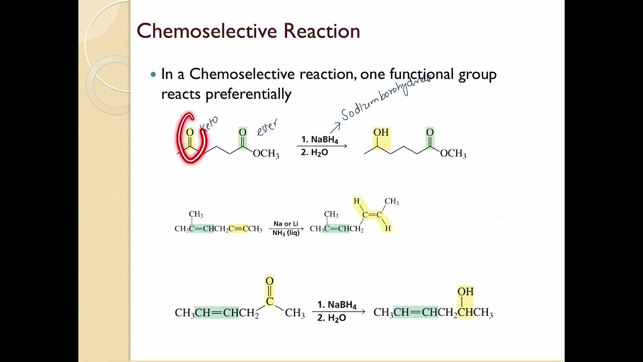 Aldehydes and Ketones Part 18 - Chemoselective Reactions