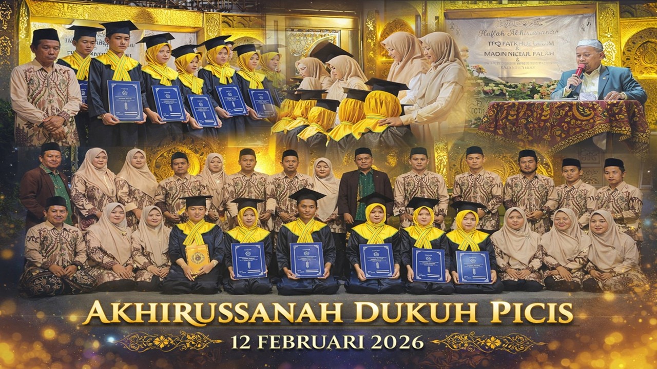 HAFLAH AKHIRUSSANAH TPQ FATKHUL ULUM & MADIN NURUL FALAH DUKUH PICIS 12 FEBRUARI 2026