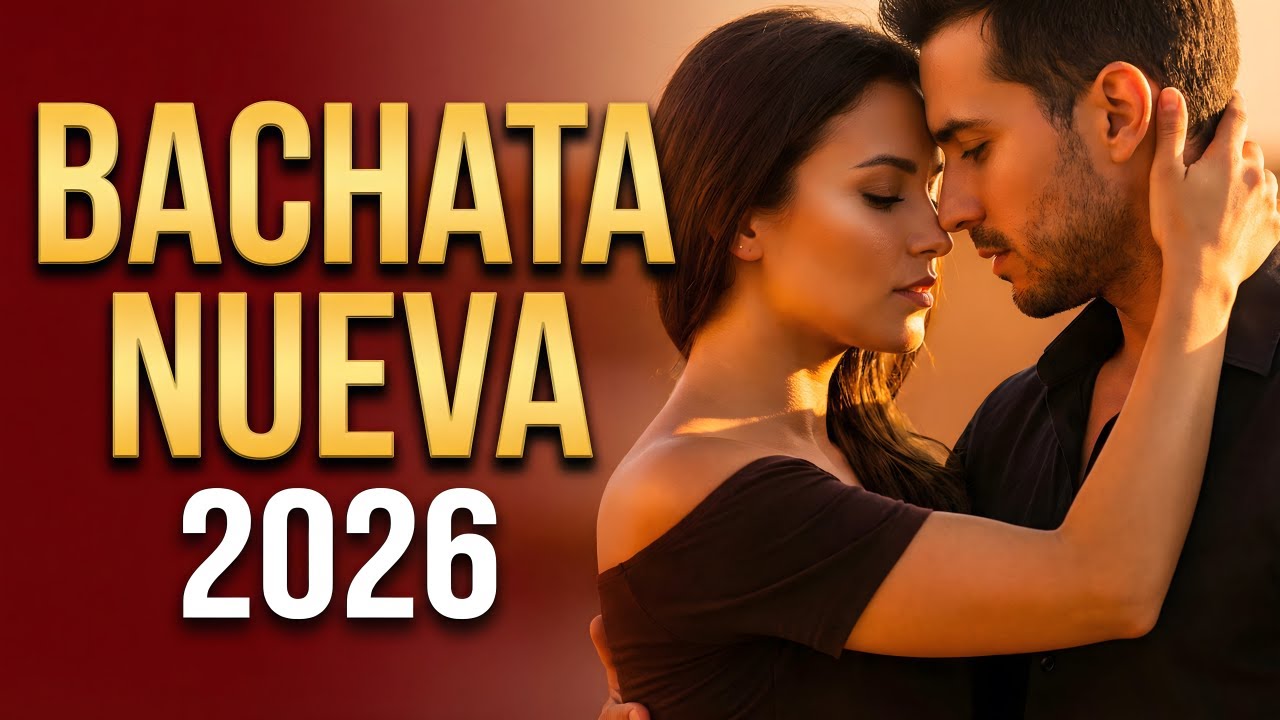 Bachata Mix 2026 Noche de Romance | Música Para Dos