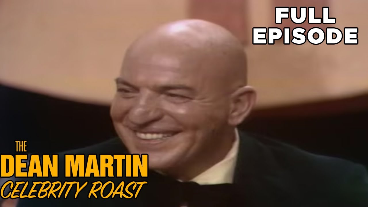 The Dean Martin Celebrity Roasts | Telly Savalas | FULL EPISODE | Classic TV Comedy Variety
