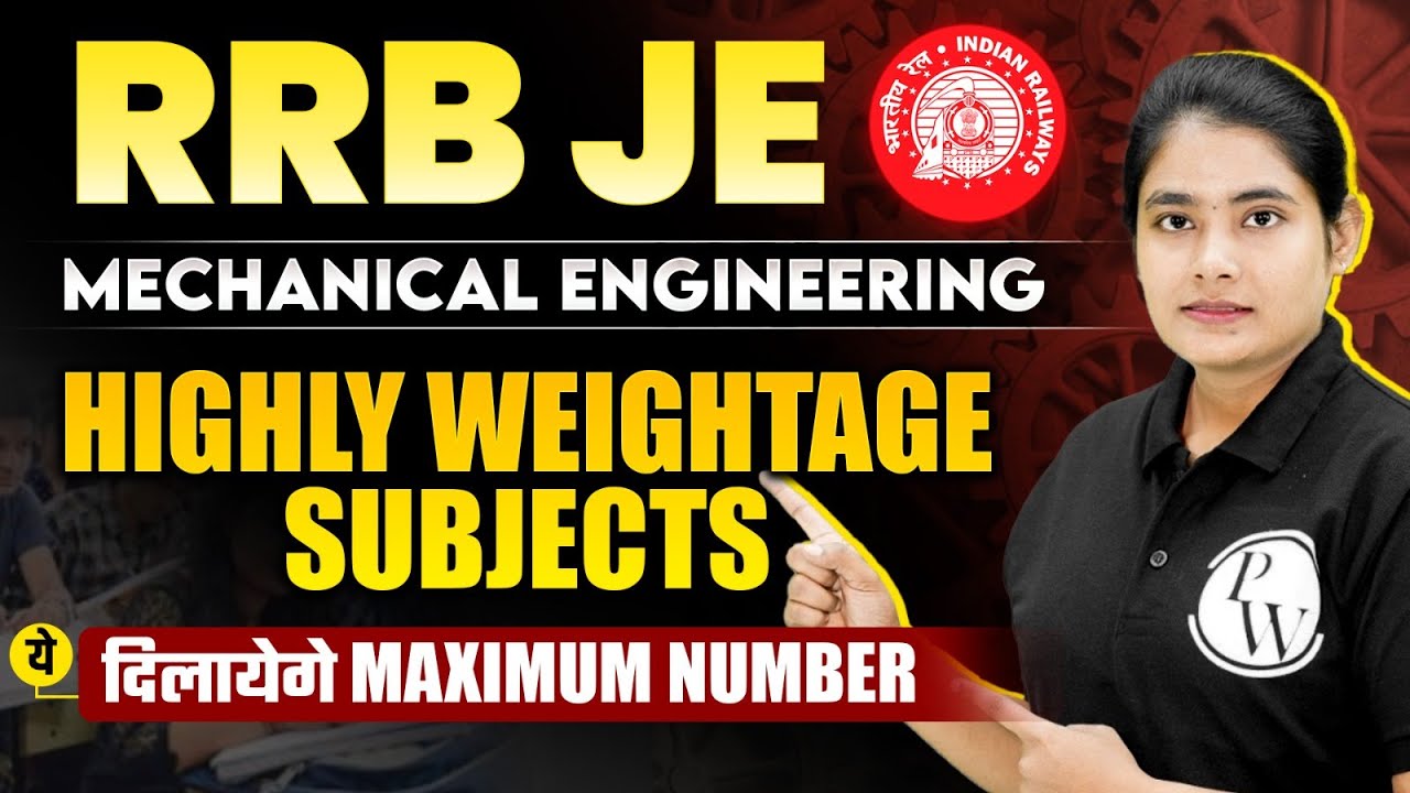 Railway Junior Engineer (RRB JE)🔥🔥 Mechanical Engineering Syllabus, Exam Pattern, Strategy
