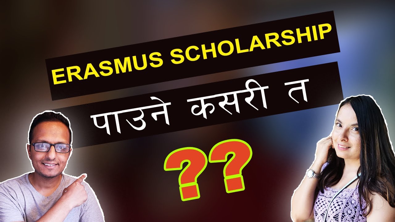 How To Get Erasmus Mundus Scholarship From Nepal?