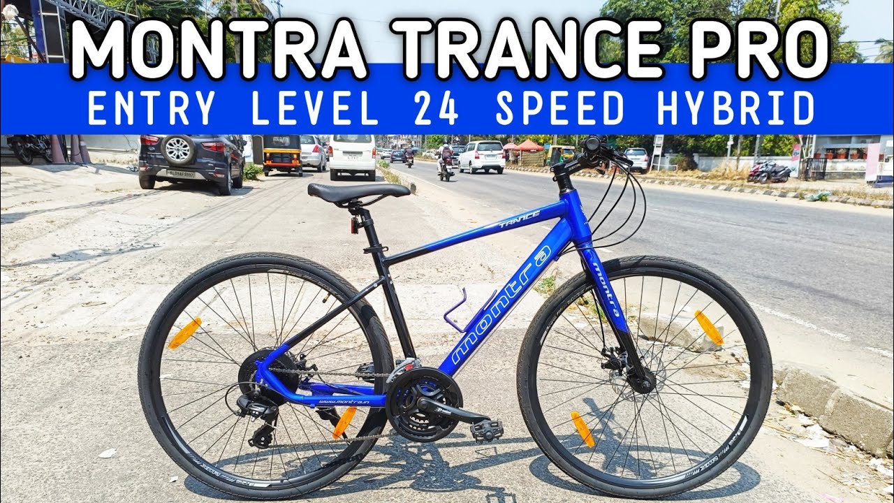 20,000 രൂപക്ക് ഒരു കിടിലൻ 24 Speed ഹൈബ്രിഡ് | Montra Trance Pro | Entry Level Hybrid Cycle