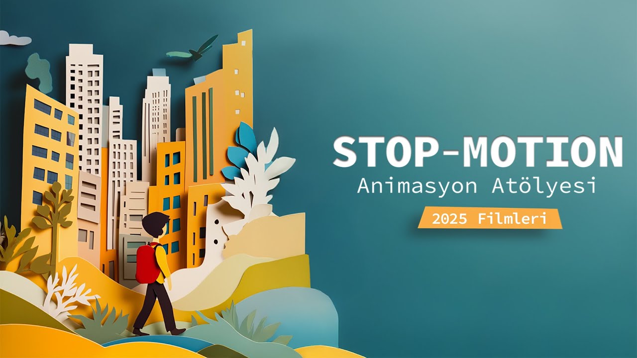 İKSV Alt Kat “Stop-Motion Animasyon Atölyesi” 2025 Filmleri