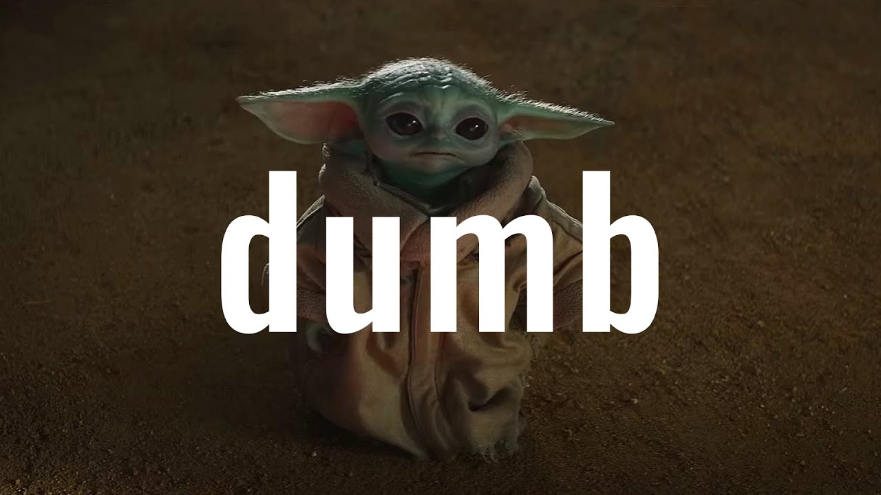 dumb