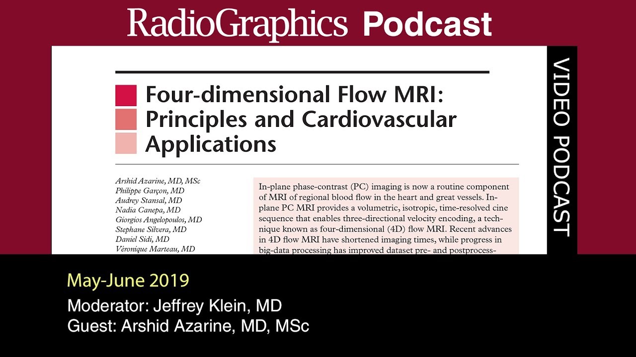 Four-dimensional Flow MRI: Principles and Cardiovascular Applications