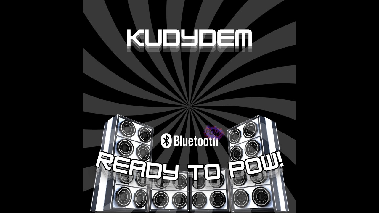 Kudydem - Ready To Pow!