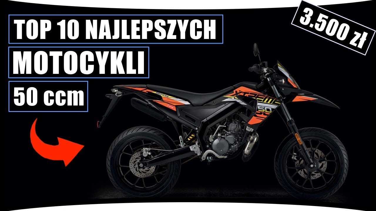 TOP 10 NAJLEPSZE MOTO 50 CCM (2018)