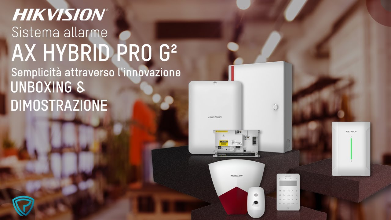 Hikvision AX Hybrid Pro G² : Il Sistema d'Allarme Ibrido Avanzato per Casa e Azienda.